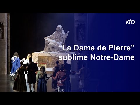 "La Dame de Pierre", un spectacle sur l’héritage de Notre-Dame de Paris