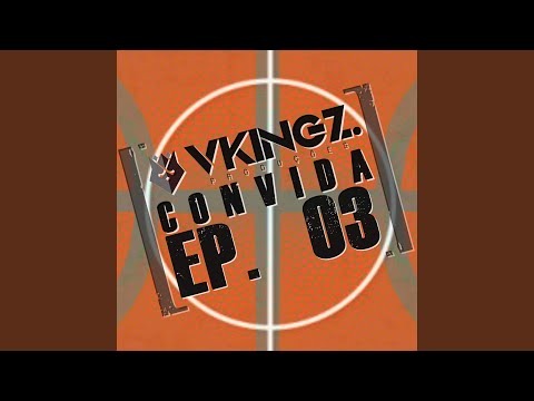 VKingz Convida, Ep. 03 - No Alto