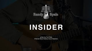 Insider (Tom Petty Cover) performed live by Randy Ryals