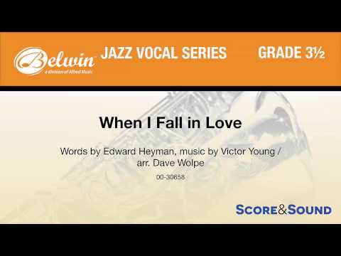 When I Fall in Love, arr. Dave Wolpe – Score & Sound