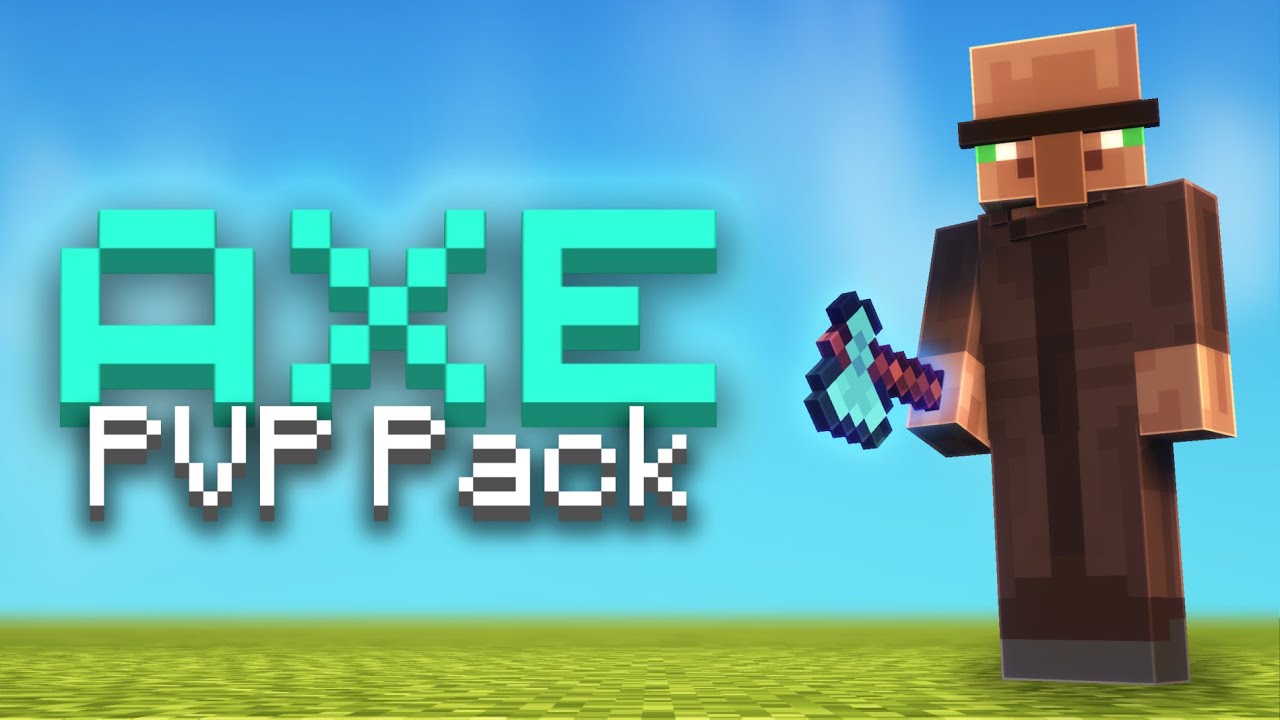The Best Axe PVP Texture Pack