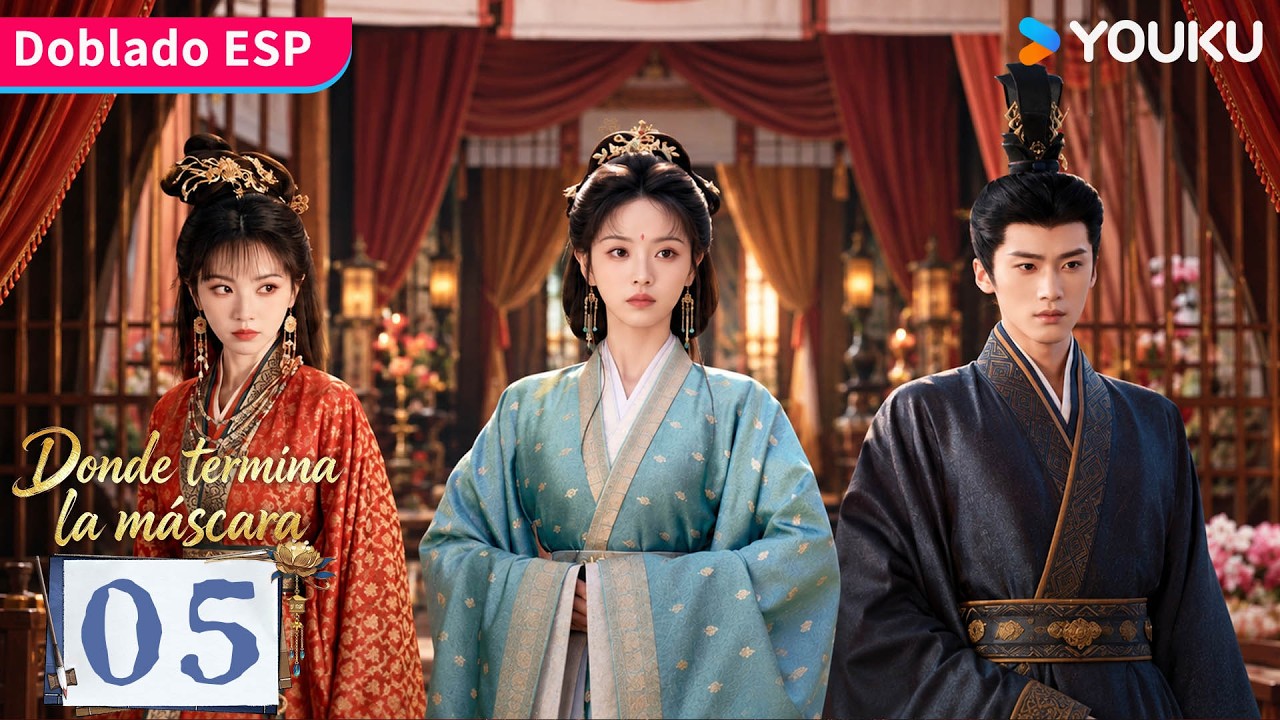 【Doblado ESP】Episodio 05 | Donde termina la máscara (Where the Mask Ends) | YOUKU