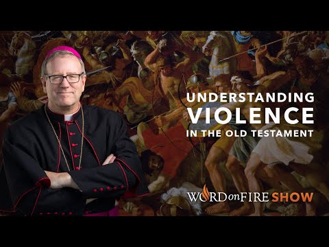 Understanding Violence in the Old Testament