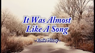 It Was Almost Like A Song - Ronnie Milsap (KARAOKE)