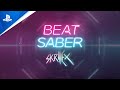 Beat Saber - Skrillex Music Pack Launch | PS VR
