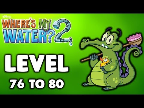 Where's My Water? 2 Level 76 To 80 Full Gameplay (3 Stars)