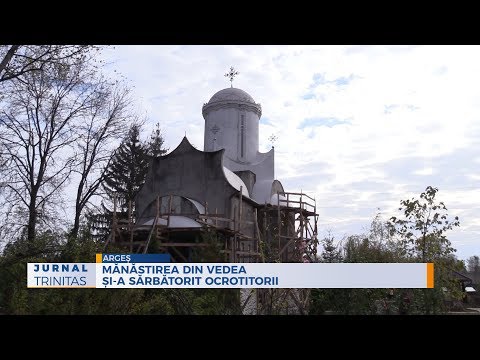 Mănăstirea din Vedea și-a sărbătorit ocrotitorii