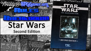Star Wars The Role Playing Game: Second Edition (West End Games, 1992) Rules Breakdown