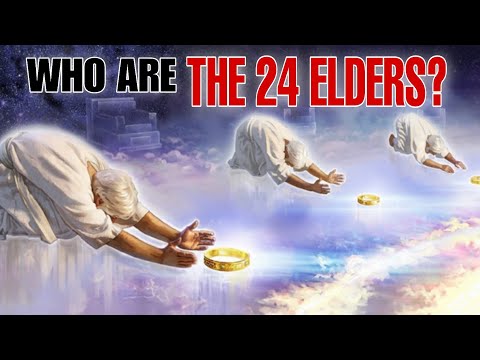 This Are The Identities Of The 24 Elders! (The 24 Elders Explained)