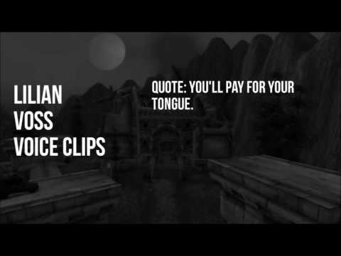 World of Warcraft - All Lilian Voss Voice Clips