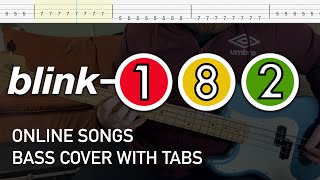 Blink-182 - Online Songs (Bass Cover with Tabs)