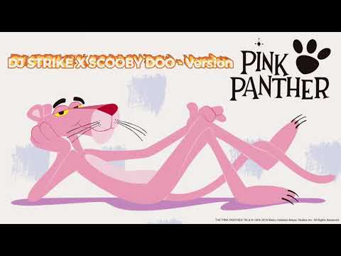 DJ STRIKE X SCOOBY DOO - VERSION PINK PANTHÈRE (2020)