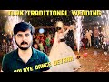 Turk Traditional Wedding | Halaye Dance Deykha Pehli Bar | tkbvlogs