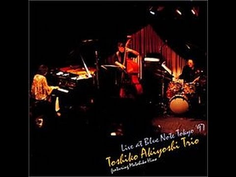 Count Your Blessings Instead of Sheep / Toshiko Akiyoshi Trio Live at Blue Note Tokyo '97