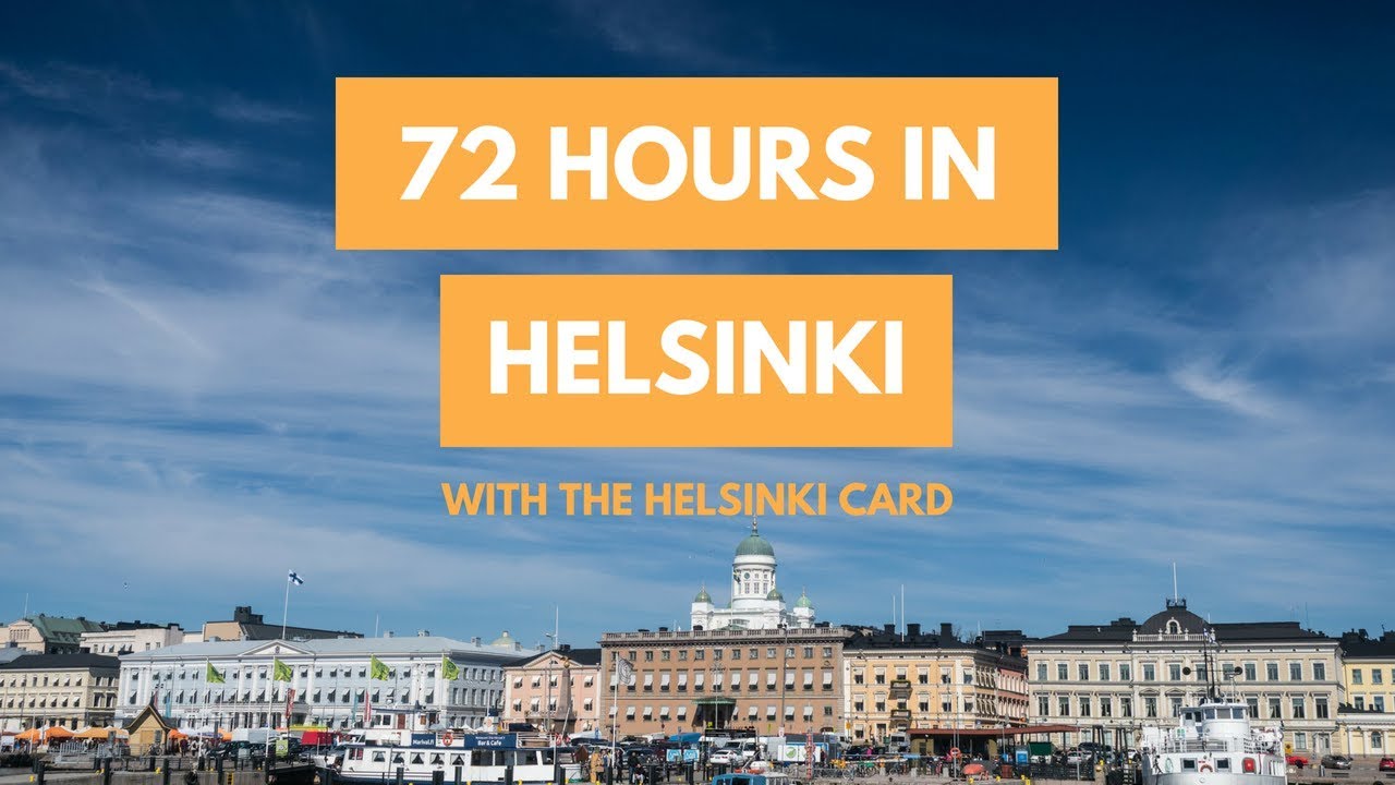 How To Spend 72 Hours in Helsinki with the HELSINKI CARD | A Travel Guide