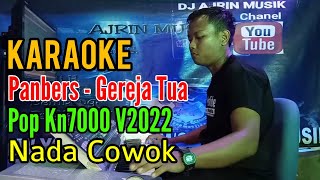 Download lagu Panbers - Gereja Tua [Karaoke] Pop Kn7000 - Nada Pria mp3