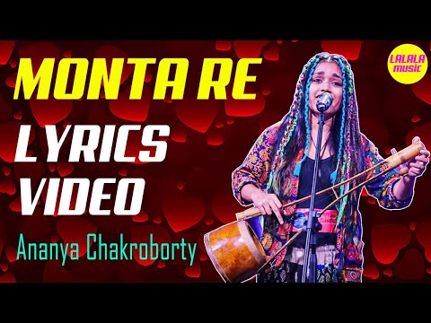 MONTA RE Lyrics Video | Kaagaz ke do pankh | ANANYA CHAKROBORTY | Lootera