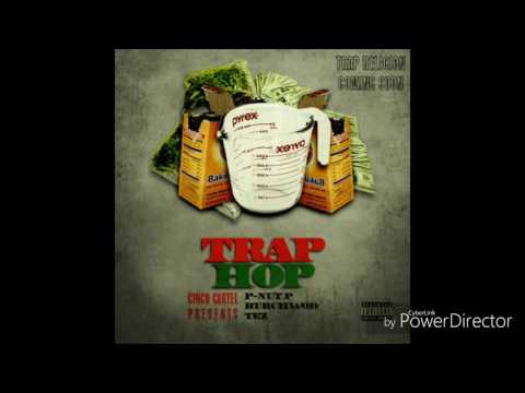 P-Nut P & Burchwood Tez "TrapHop" (prod. Killa On Da Beat)