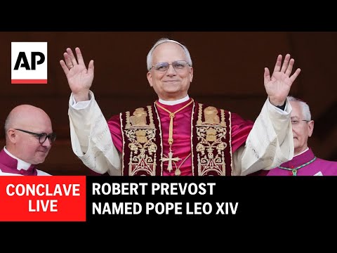 LIVE: Robert Prevost named Pope Leo XIV