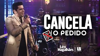 Cancela O Pedido Lyrics English Translation