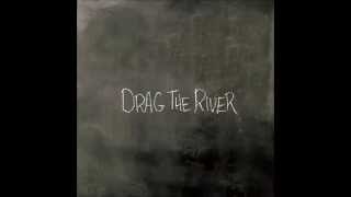 Drag the River Chords