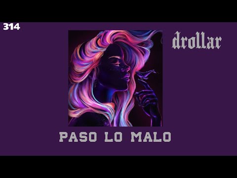 paso lo malo - drollar (video official)