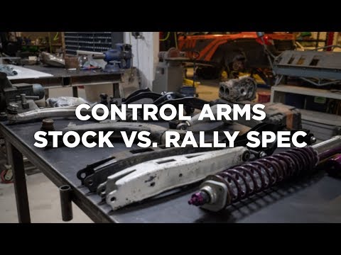 Control Arms: Stock vs. Rally Spec