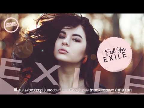 DNZ199 // EXILE - I FEEL YOU (Official Video DNZ RECORDS)