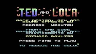 COMMODORE 64 += TED & LOLA =+ NEW GAME 2026