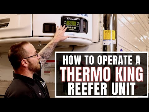 How to Operate a Thermo King Reefer Unit (EASY!!)