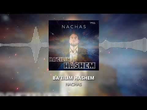 NACHAS - BA'EILIM HASHEM - Official Audio