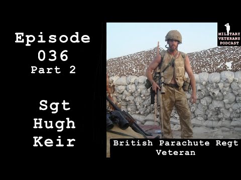 Sniper in Afghanistan | Hugh Keir | British Parachute Regt Veteran