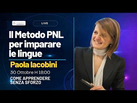 Metodo PNL per imparare le lingue – Paola Iacobini