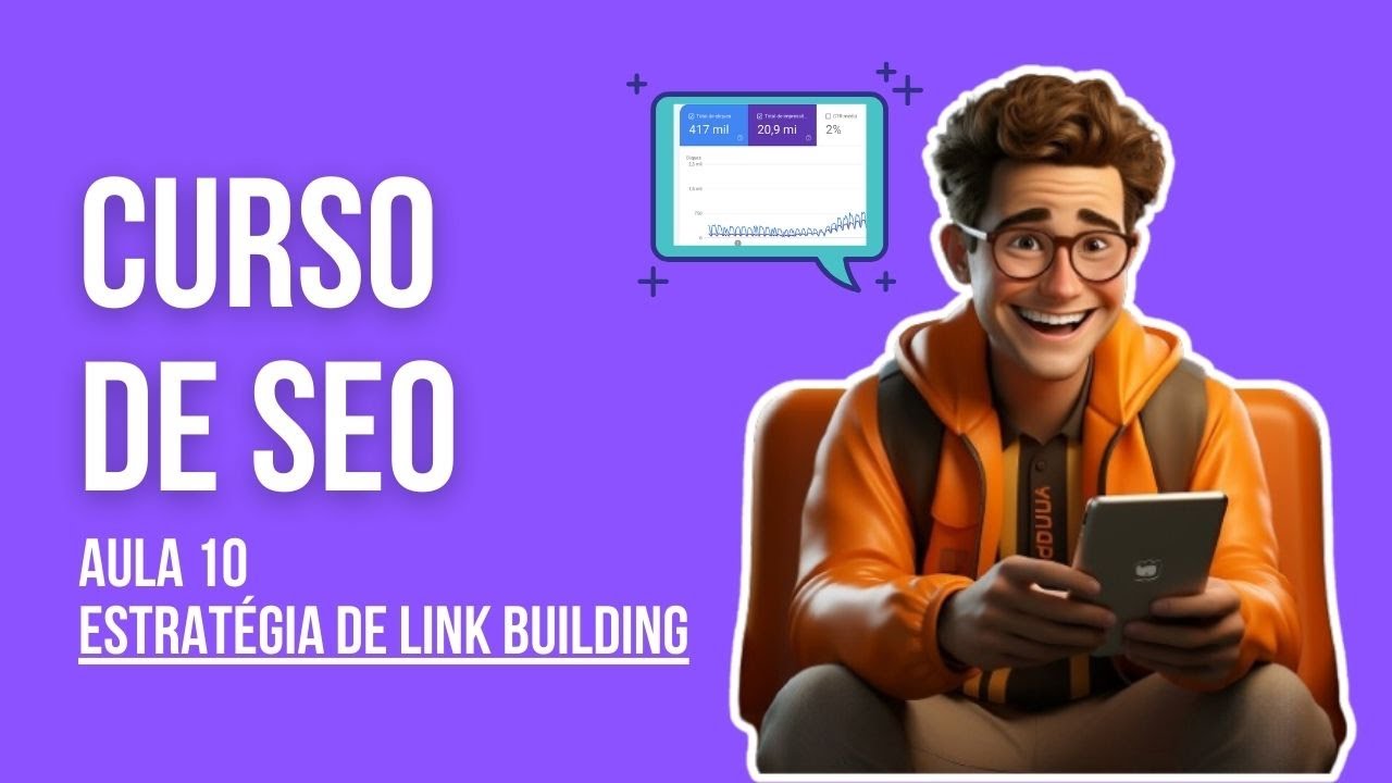 Curso de SEO: estratégia de link building básica [Aula 10]