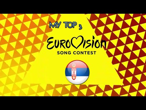 My TOP3 - Serbia in Eurovision [2008-2016]