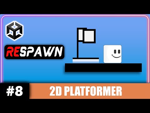 Unity 2D Player RESPAWN Tutorial | Unity 2D Platformer Tutorial #8