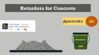 Retarders for Concrete || Admixtures #4