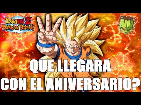QUE LLEGARA EN EL ANIVERSARIO!? /// Dragon Ball Z Dokkan Battle en Español