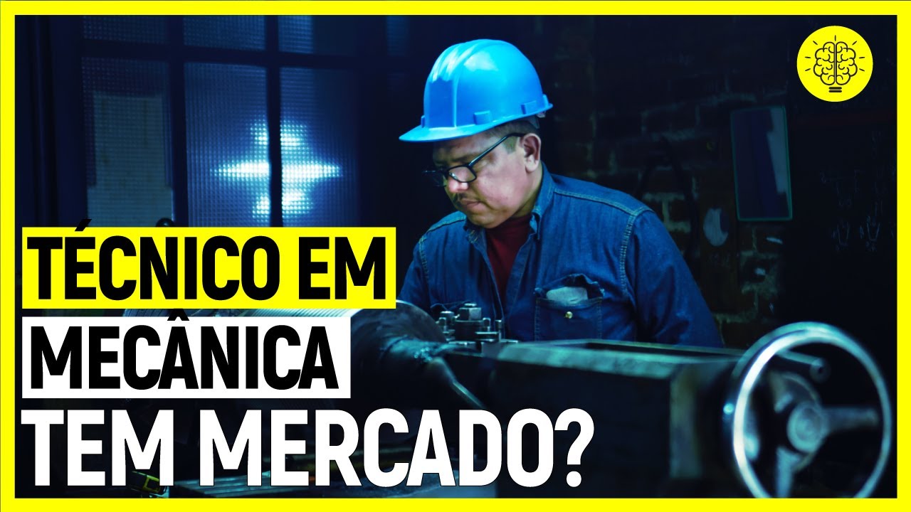TÉCNICO EM MECÂNICA TEM MERCADO?