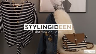 Weiße Hose Stylingideen Stripes | BAUR