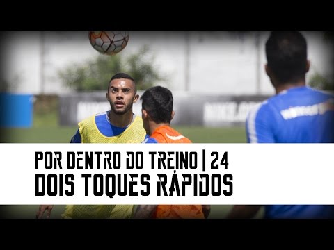 Por Dentro do Treino | 24 - Dois Toques Rpidos