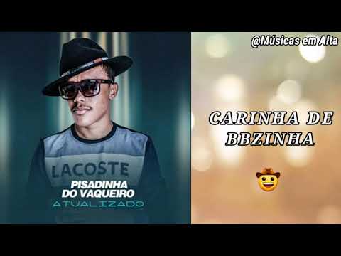 Carinha de BBzinha - Pisadinha do Vaqueiro