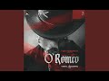O Romeo Announcement Poster Audio