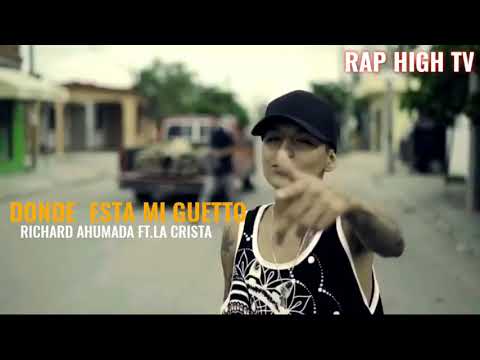 RICHARD AHUMADA FT LA CRISTA // donde esta mi GUETTO // audio oficial