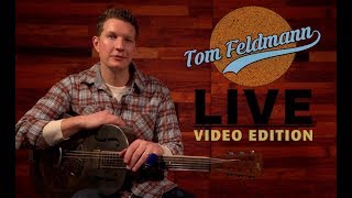 Tom Feldmann Live Set 1/31/19