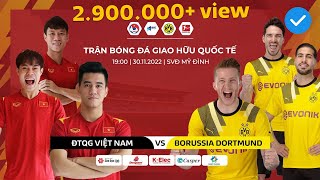 TRỰC TIẾP I Việt Nam - Borussia Dortmund (Bản chuẩn) I Giao hữu quốc tế LIVESTREAM VIETNAM DORTMUND TRỰC TIẾP I Việt Nam - Borussia Dortmund (Bản chuẩn) I Giao hữu quốc tế LIVESTREAM VIETNAM DORTMUND
