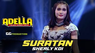 Download lagu OM ADELLA - SURATAN - SHERLY KDI - LIVE BANGKALAN mp3