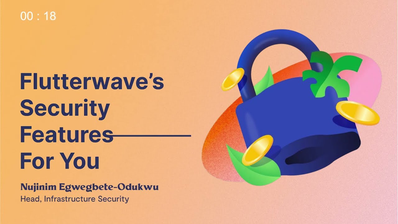Safety & Security Features for Your Flutterwave Account || Flutterwave Product Workshop