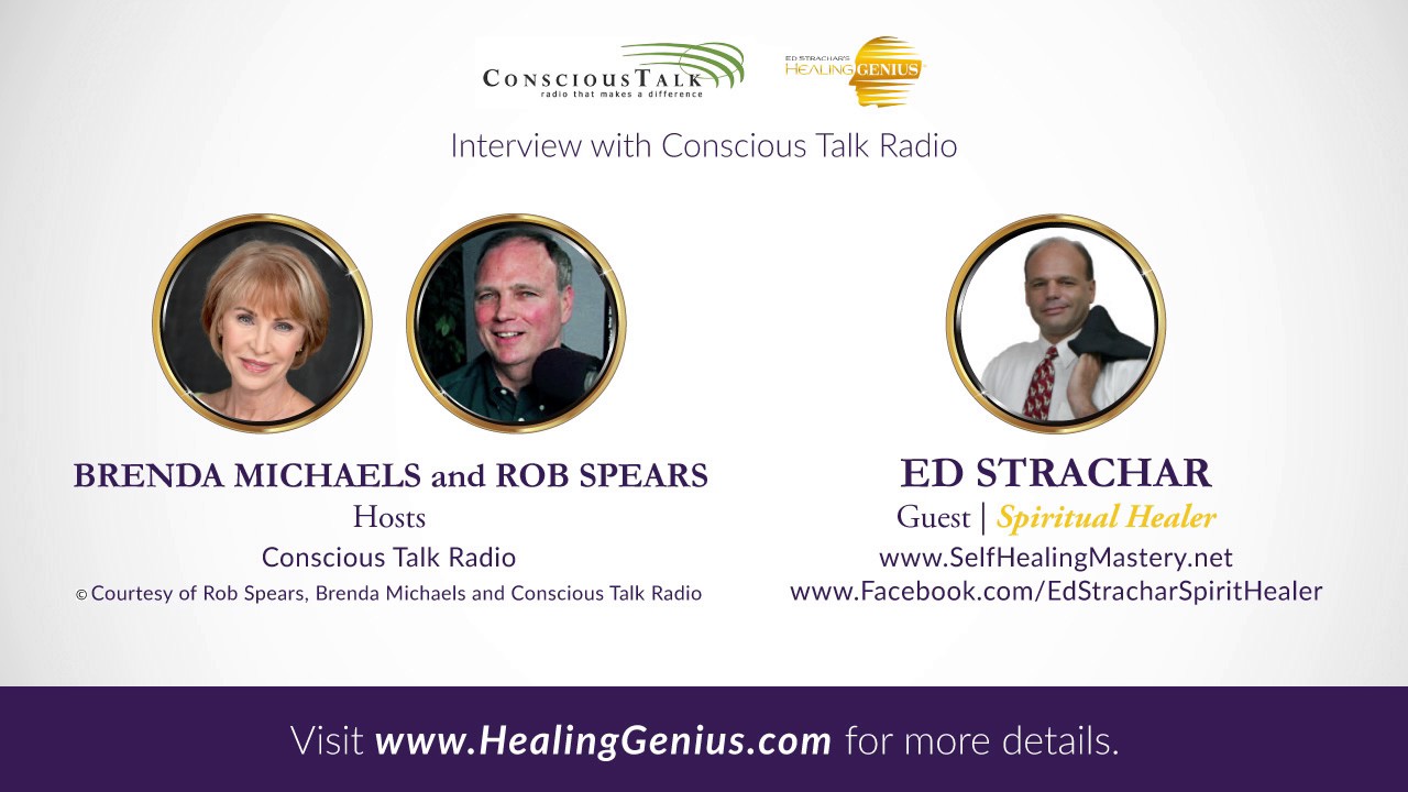 A Powerful On-Air Demonstration of Spiritual Healing by Ed Strachar