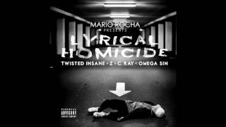 Twisted Insane & Z (Brainsick) & C.Ray & Omega Sin-Lyrical Homicide (Prod.Mário Rocha)